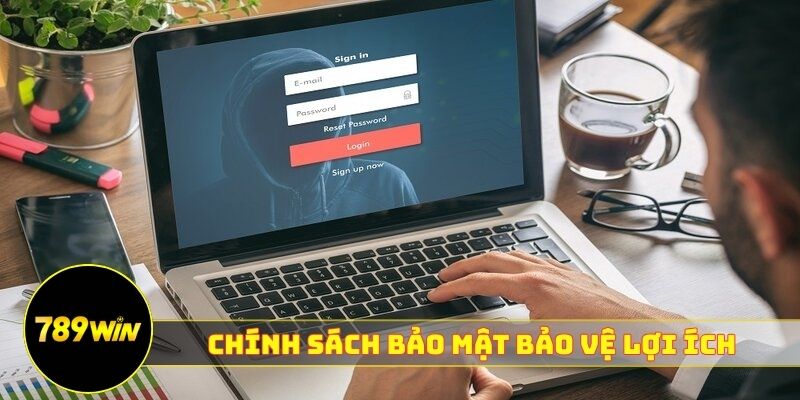 Chính sách bảo mật 789WIN bảo vệ lợi ích hai bên