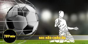 Soi Kèo Châu Âu